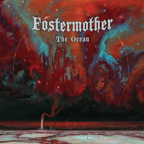 Fostermother : The Ocean